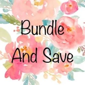 BUNDLE AND SAVE